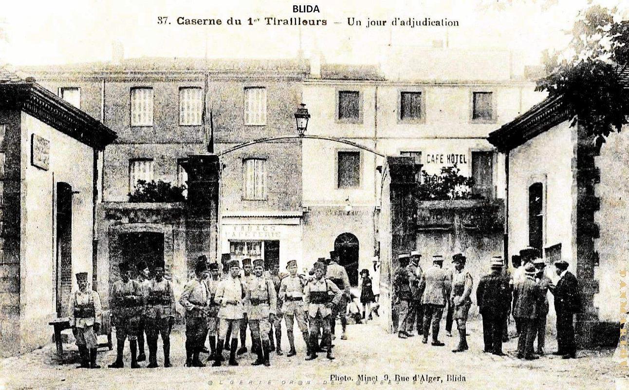Blida - Caserne - 1er Tirailleurs.jpg